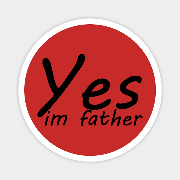 yes im father Magnet by yassinstore